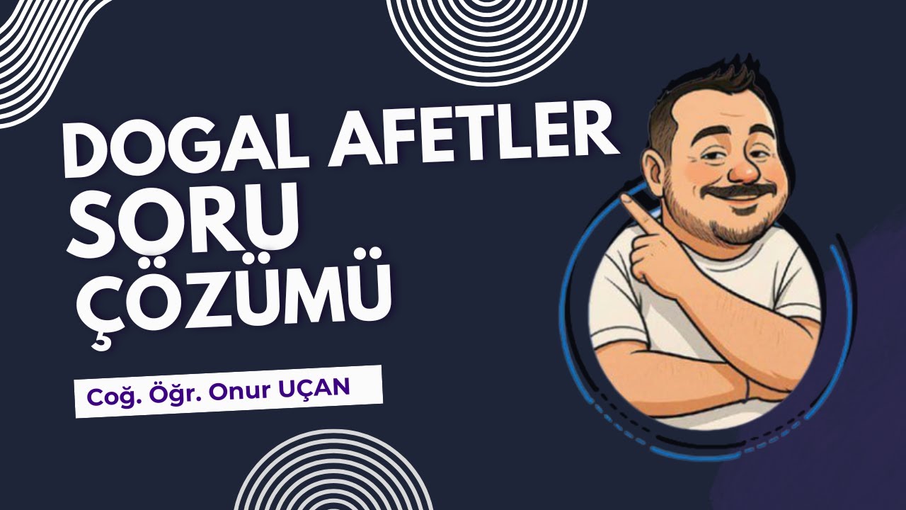 DOĞAL AFETLER SORU ÇÖZÜMÜ #TYTCoğrafya #AYTCoğrafya #ilerikoç #OnurHoca #SoruÇözümü #TYT2026