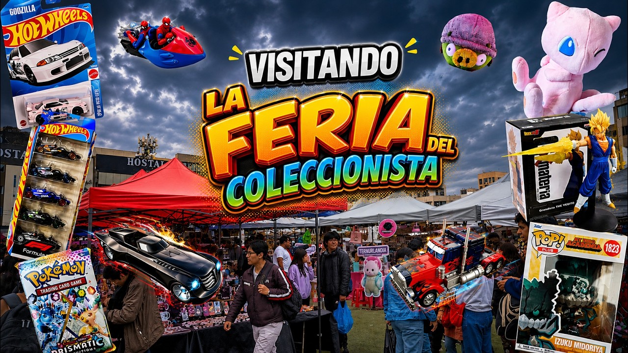 VISITANDO LA FERIA DEL COLECCIONITAS🔥 / LA MEJOR FERIA?? 👀