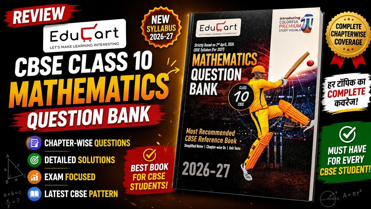Educart CBSE Class 10 Mathematics Question Bank Review | CBSE Class 10 Maths Question Bank Educart