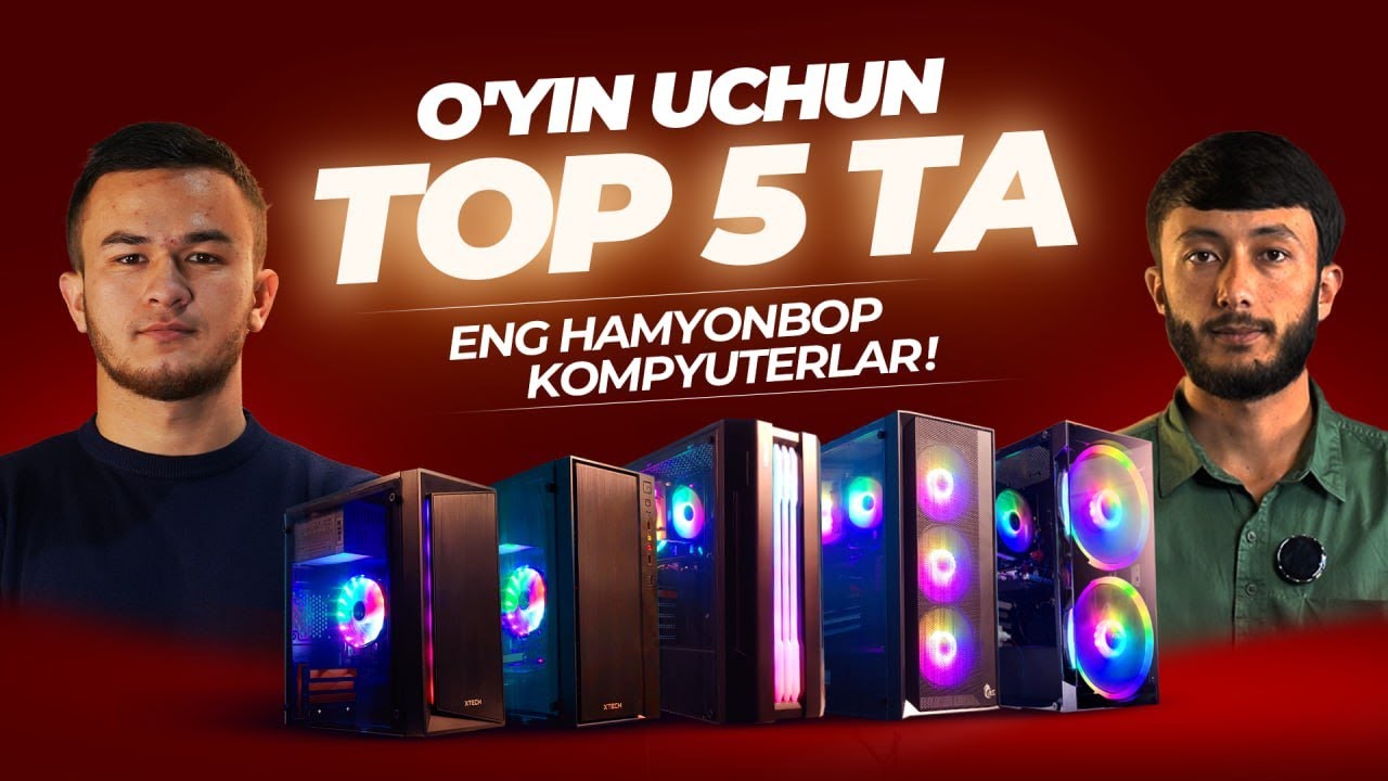 O'yin uchun TOP 5 ta eng hamyonbop kompyuterlar!. Komplekt narxi atiga 295$ dan boshlanadi