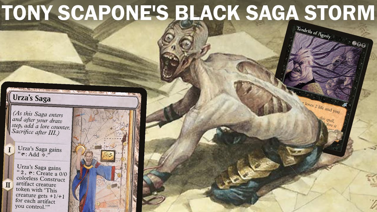 CONSTRUCT A COMBO! TonyScapone's Legacy Black Saga Storm. Ad Nauseam or Urza's Saga, Good luck! MTG