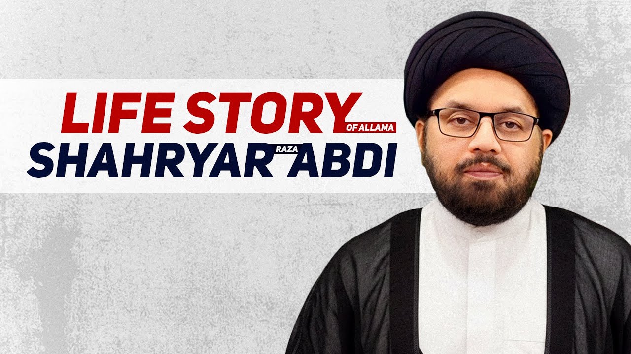 Allama Shahryar Raza Abdi Ki Zindagi Ki Kahani
