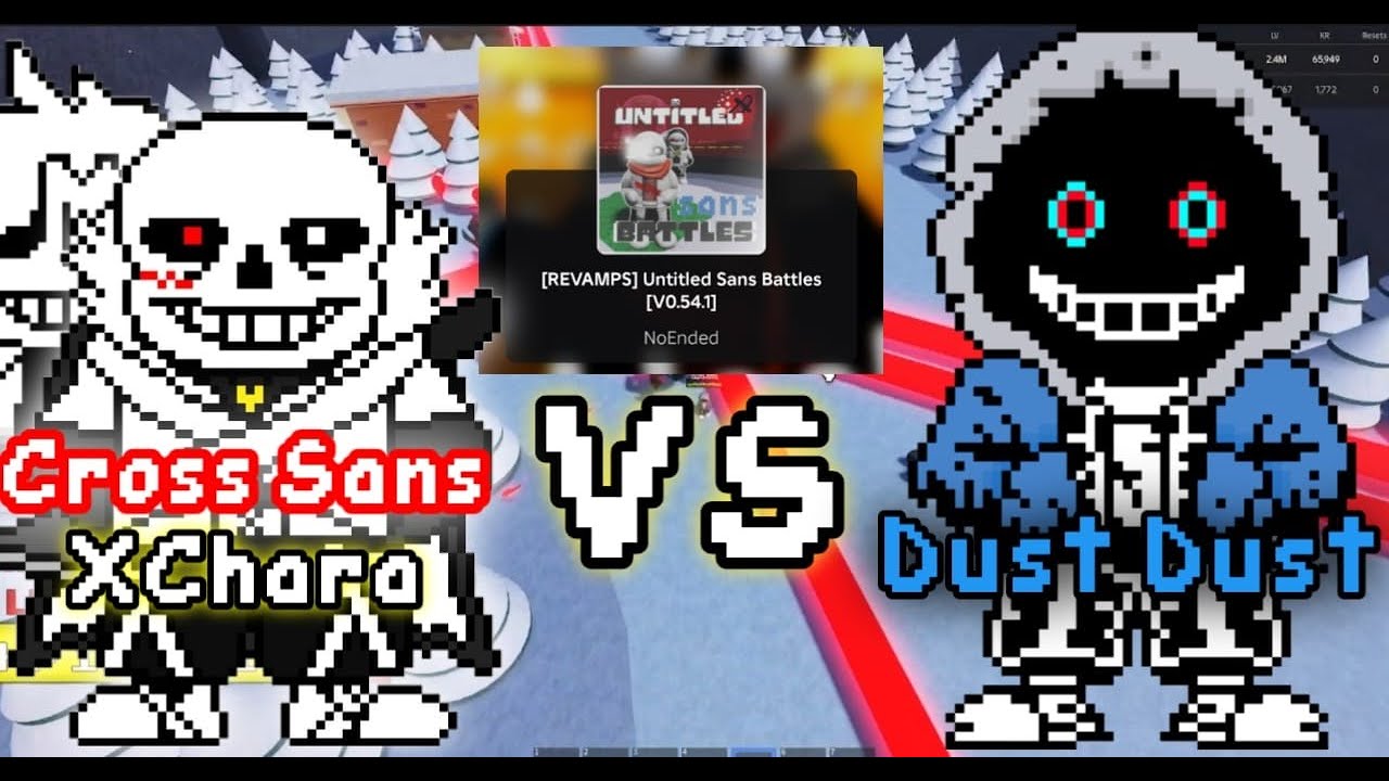 cross sans vs dust dust sans in game [REVAMPS] Untitled Sans Battles [V0.54.1]