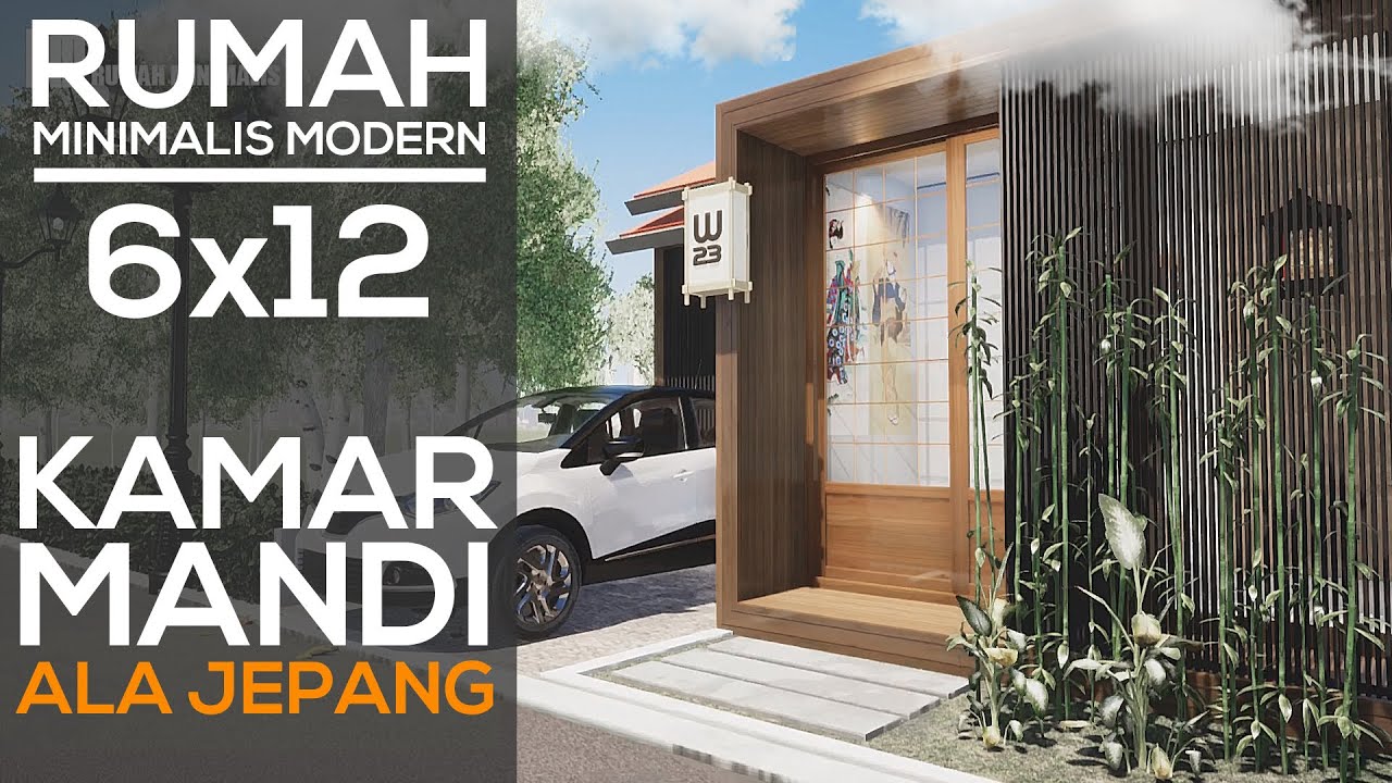 Desain Rumah Minimalis Sederhana 6x12 Ala Jepang