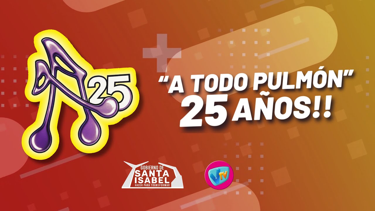 A TODO PULMÓN - 25 AÑOS : Día 01