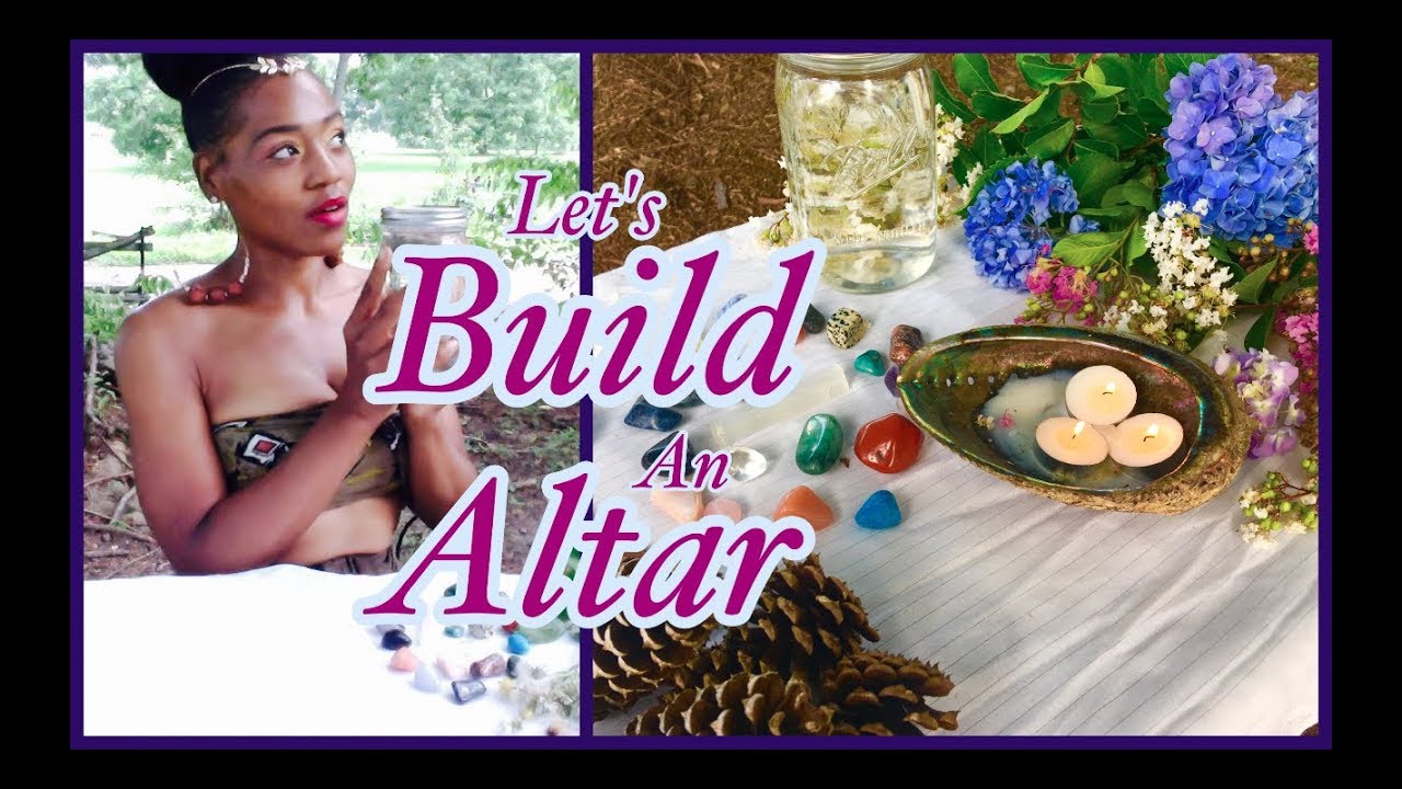 Build An Altar With Me: Sacred Spaces