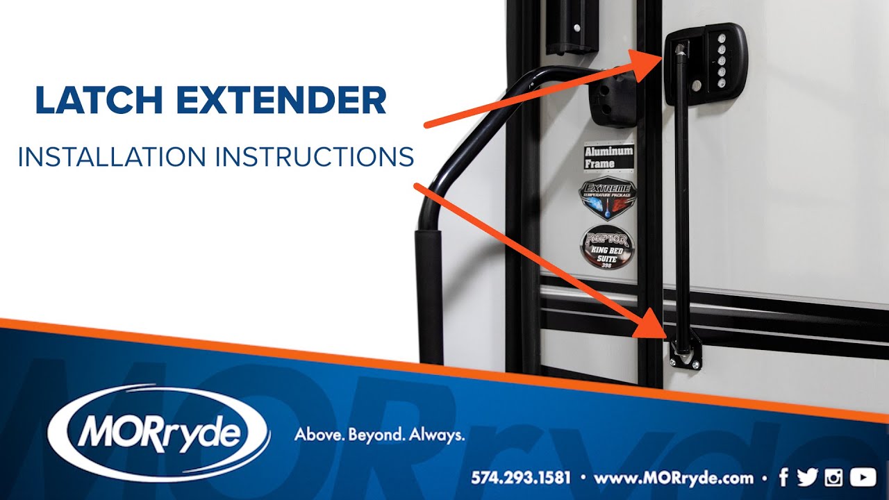 Latch Extender Qualifier and Installation Instructions