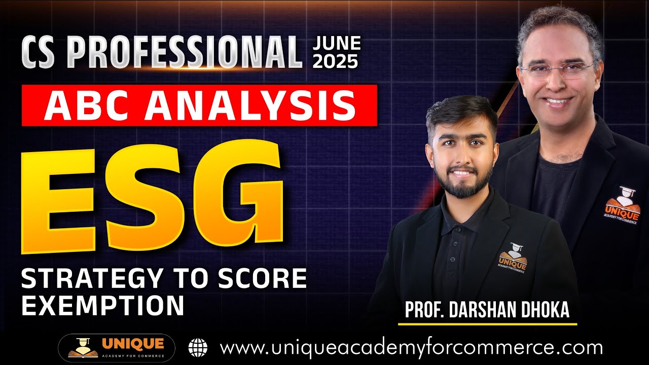 CS Professional | ESG Strategy to score Exemption | ABC Analysis | June 25 | Prof. Darshan Dhoka