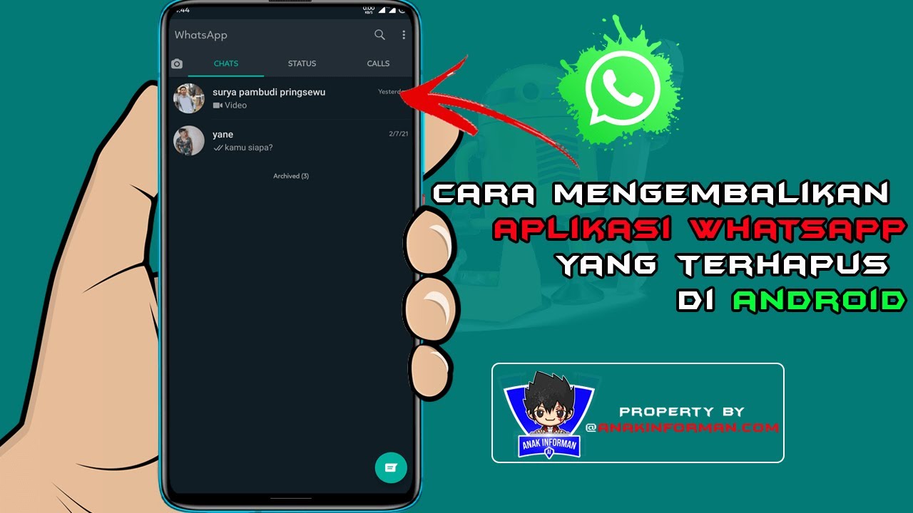 Cara Mengembalikan Aplikasi  Whatsapp Yang Terhapus Di Android