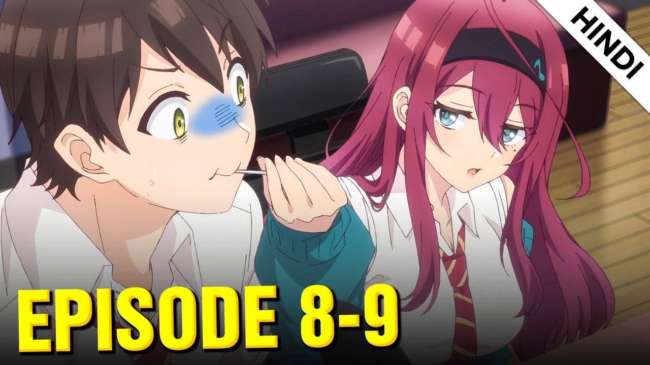 My Friend's Little Sister Has It In for Me Episode 8 & 9 Explained in Hindi