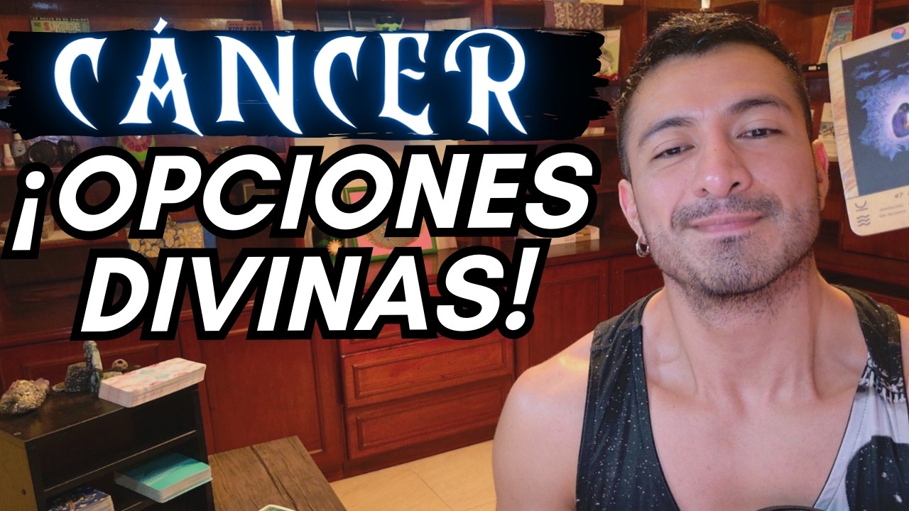 CÁNCER! LLEGAN BENDICIONES PODEROSAS! TU DECISIÓN Y FIRMEZA TE PERMITEN MANIFESTAR DIVINAMENTE!