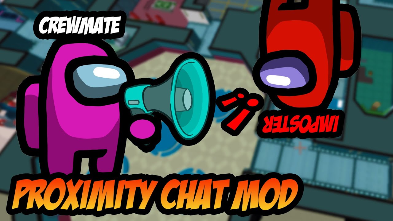 Among Us BUT We Turned On Proximity Chat (Modded Among Us)