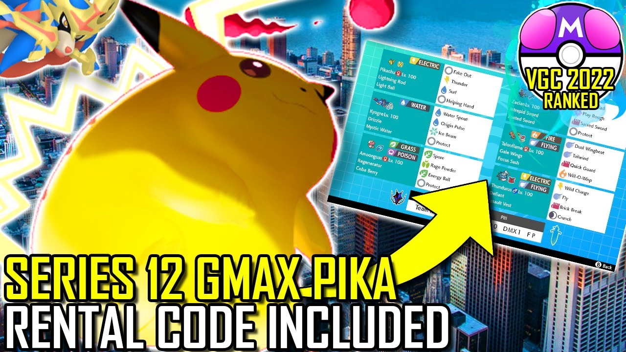 SERIES 12 GMAX PIKACHU TEAM | VGC 2022 | Pokémon Sword & Shield - Pokésports