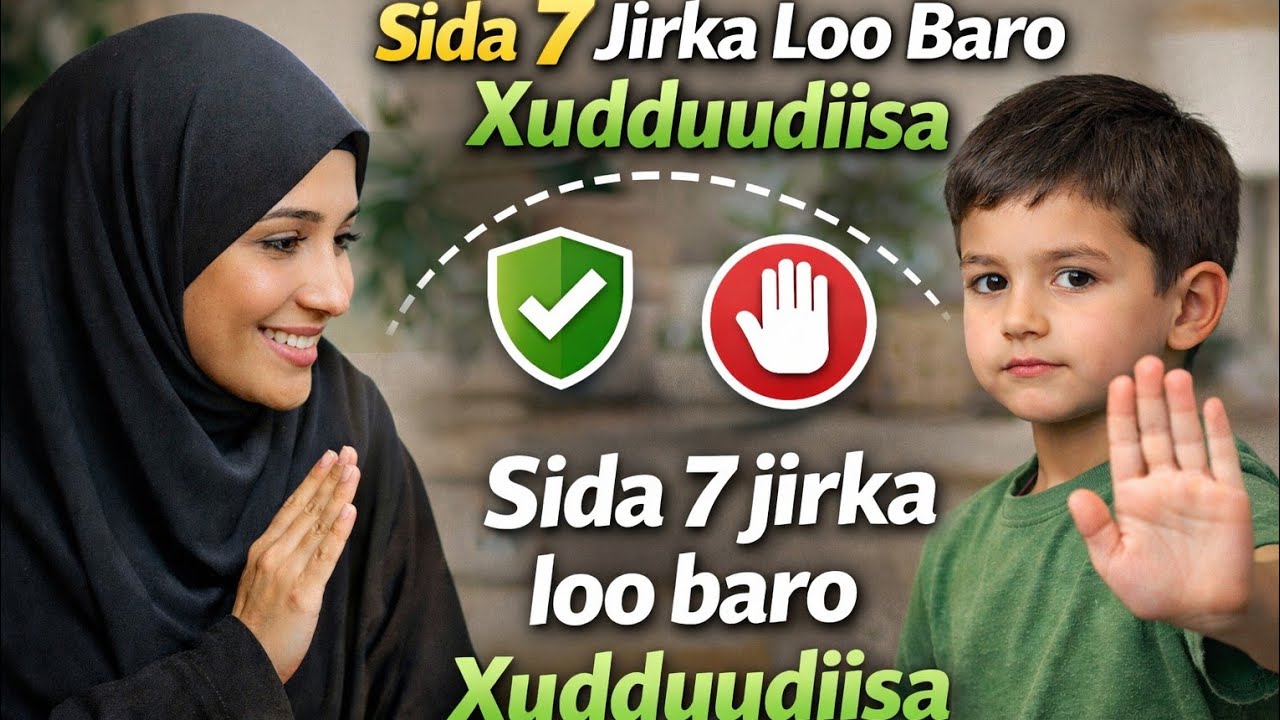 Casharkii 29aad ee taxanaha tarbiyada carruurta