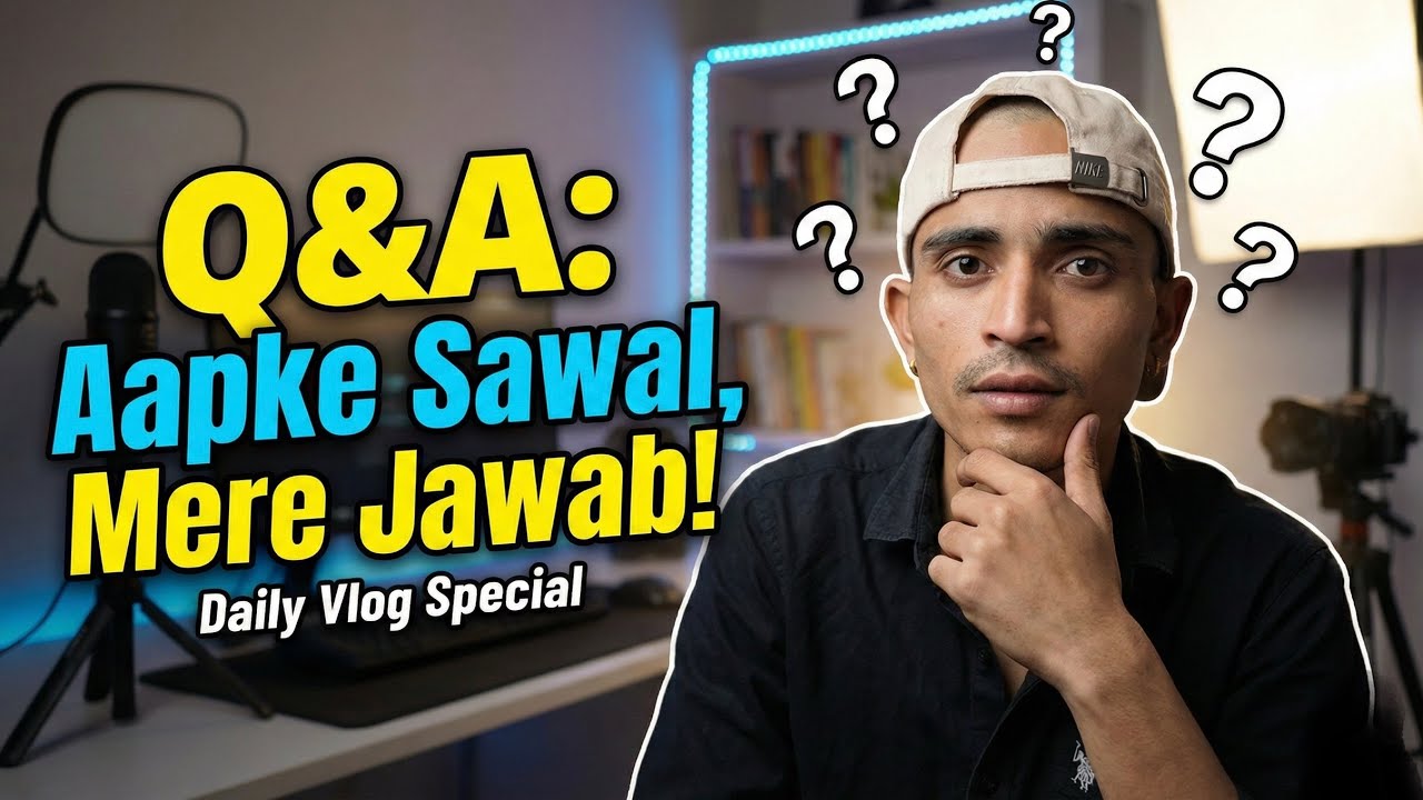Sabne Yeh Kyun Poocha? 🤔 - My First Q&A | Daily vlog | Vlog