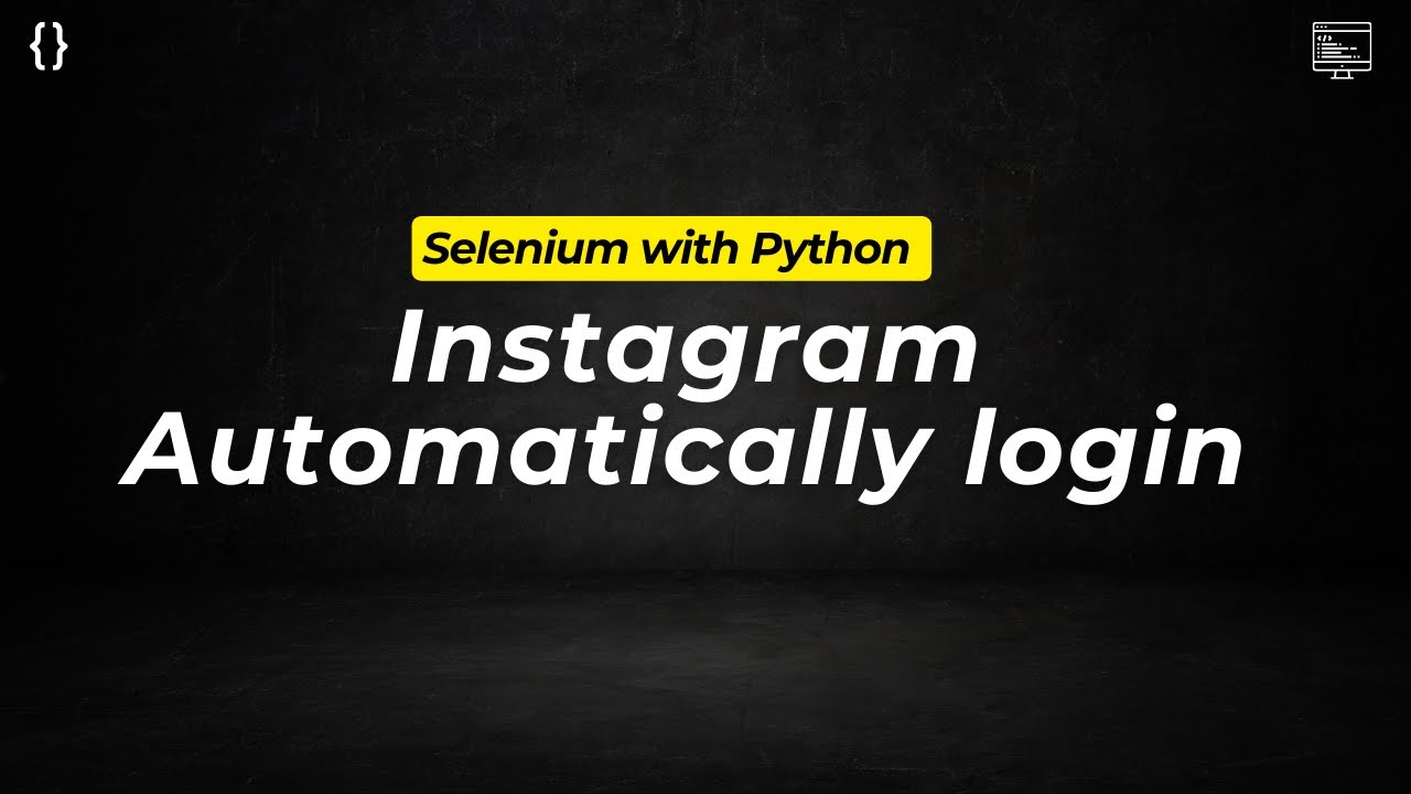 Instagram automatically login, scrolling up down and log out using Python Selenium