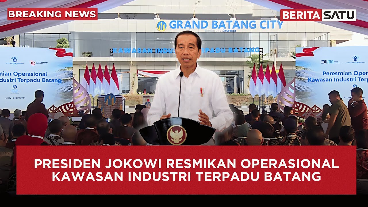 🔴 LIVE | Presiden Jokowi Resmikan Operasional Kawasan Industri Terpadu Batang | Beritasatu