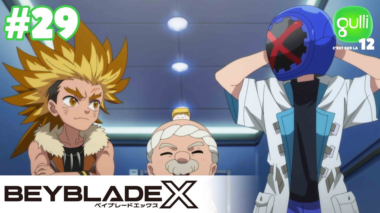 BEYBLADE X 🌀 Masque et petits pains  - Épisode 29 en INTÉGRALITÉ  🚨 EXCLU I GULLI
