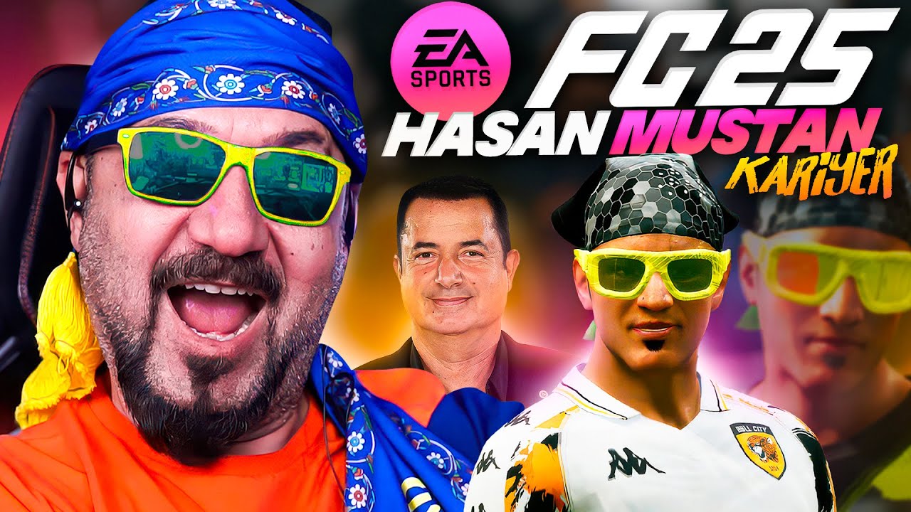 EA FC 25 HASAN MUSTAN KARİYERİ BAŞLIYOR! ACUN İLE ANLAŞTIK!