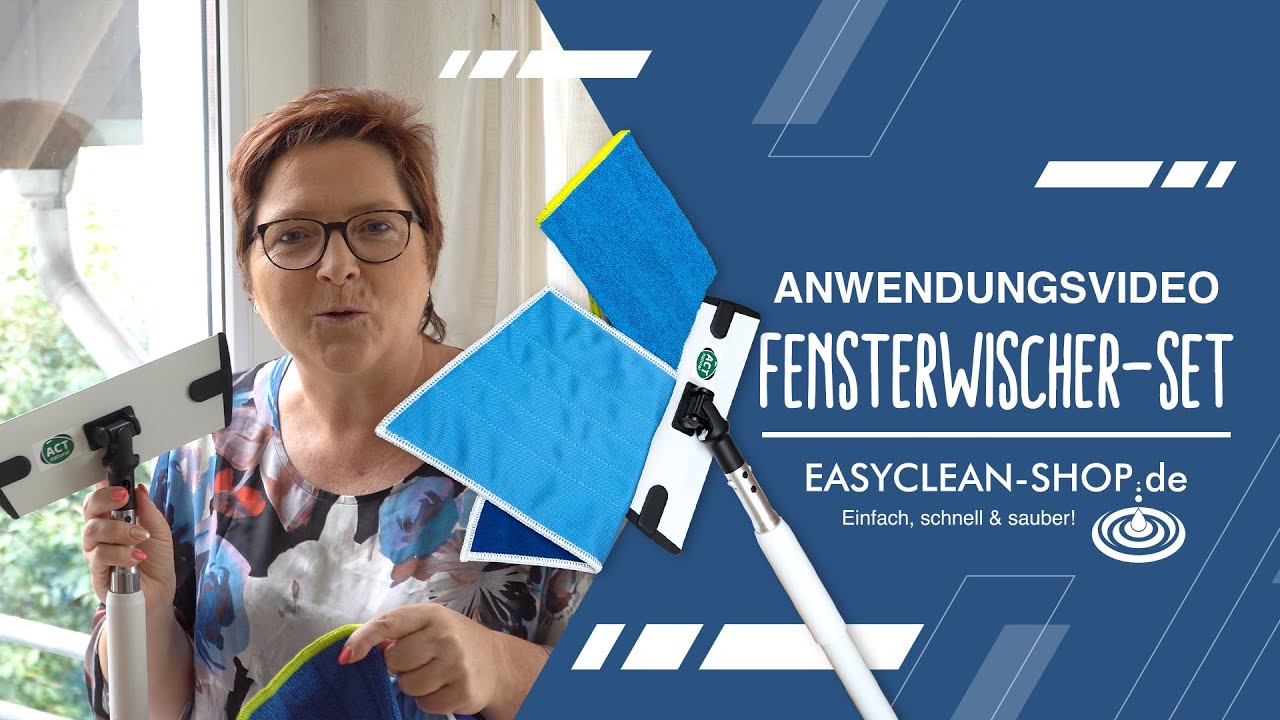 So putzt du mit dem EASYCLEAN Fensterwischer-Set