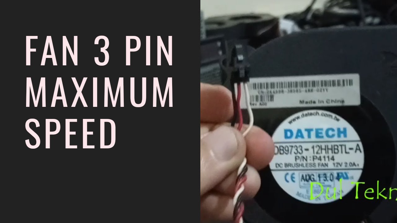 Cara maksimalkan kecepatan kipas / fan 3 Pin