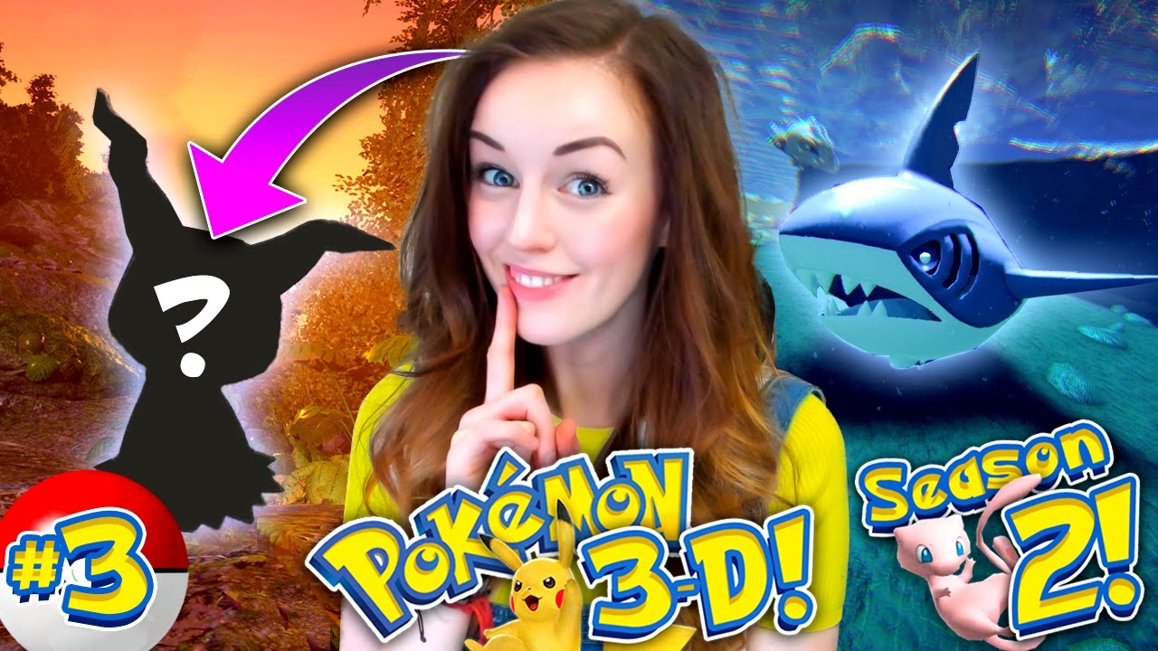 POKEMON 3D SEASON 2! - 🌟4 NEW POKEMON *PLUS* MY TOUGHEST CAPTURE EVER?!?😅 (Ep #3)