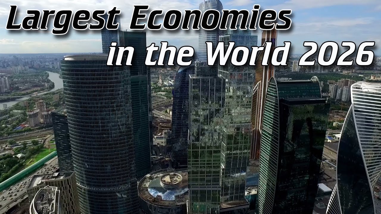 Top 10 Largest Economies in the World 2026