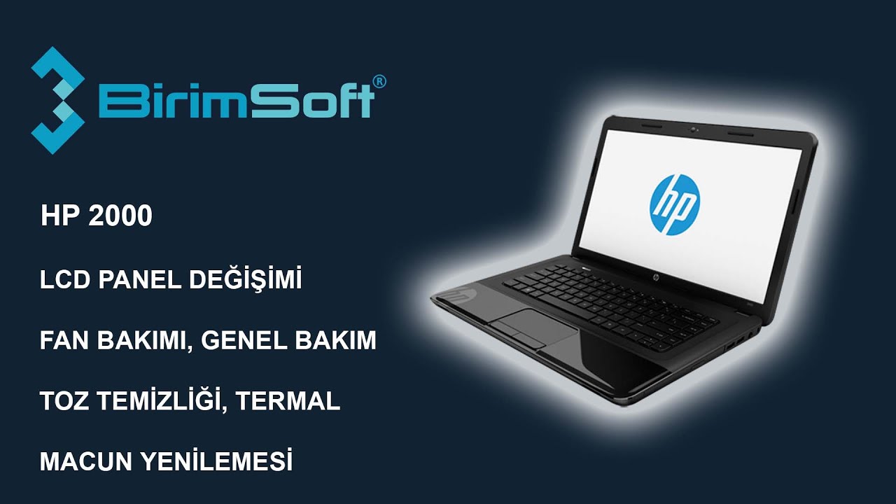 HP 2000 Notebook LCD Ekran Değişimi, Fan Bakımı ve Termal Macun Yenileme işlemleri
