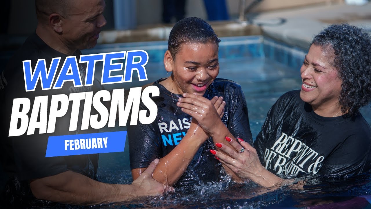 Water Baptism Recap | February 2026