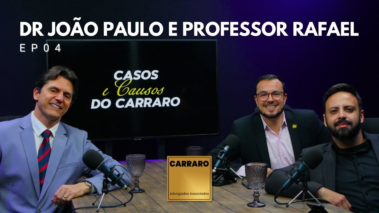 Advocacia no Brasil: vocação, mercado e as diferenças regionais | Casos e Causos do Carraro #04