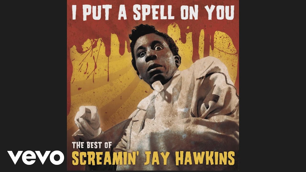 Screaming Jay Hawkins - I Put a Spell on You (Official Audio)