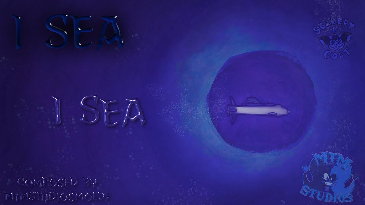 I Sea OST | “I Sea” | by MTMStudiosMolly [ScaredyGoatStudios Game]
