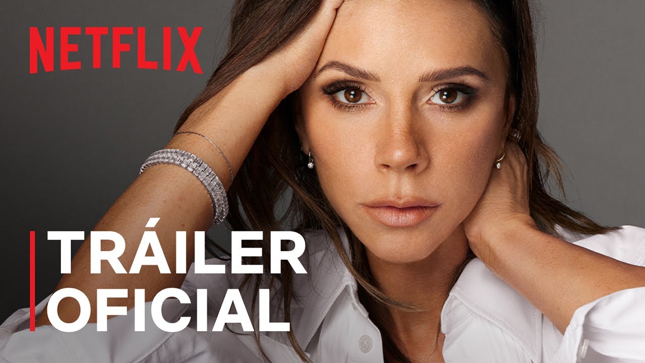 Victoria Beckham | Tr&aacute;iler oficial | Netflix