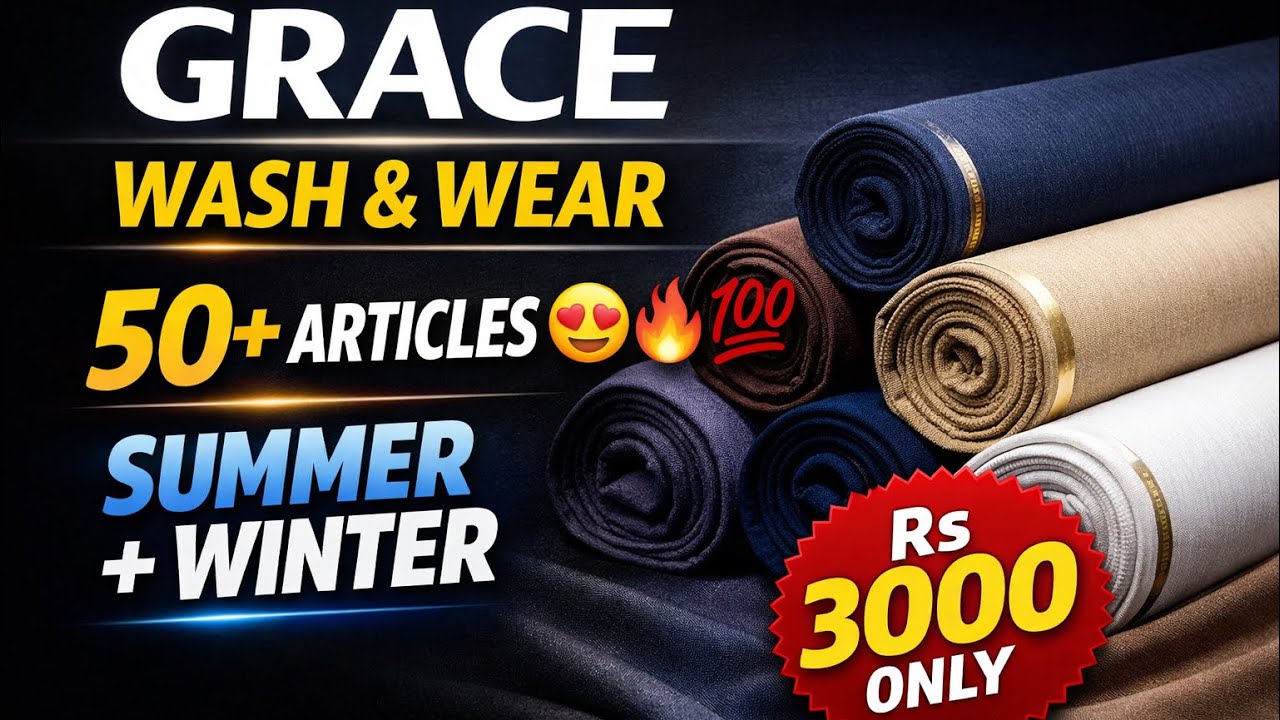 GRACE Fabrics Wash & Wear Collection 2026 😍 | 50+ Articles | Premium Summer & Winter | Rs 3000