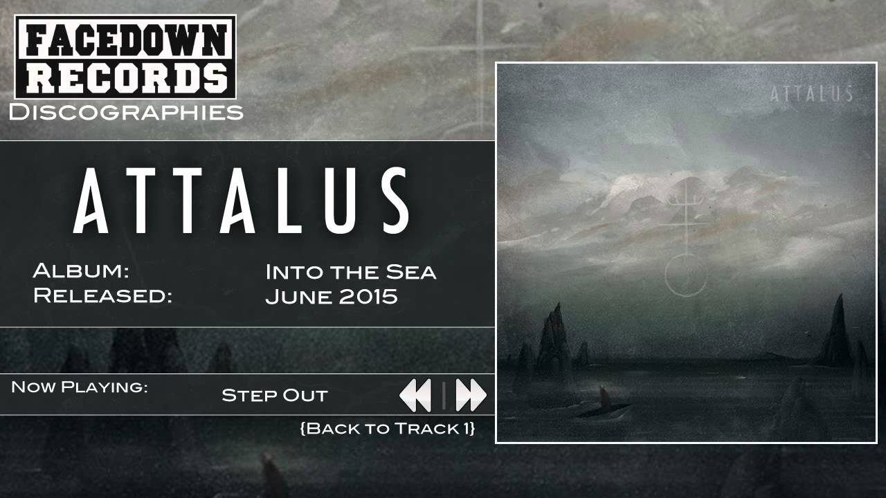 Attalus - Into the Sea - Step Out