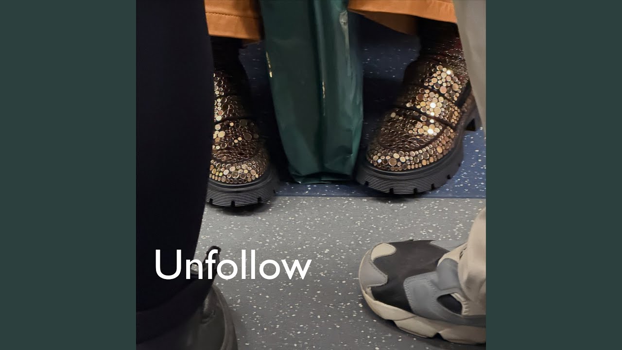 Unfollow (10 Years Later)