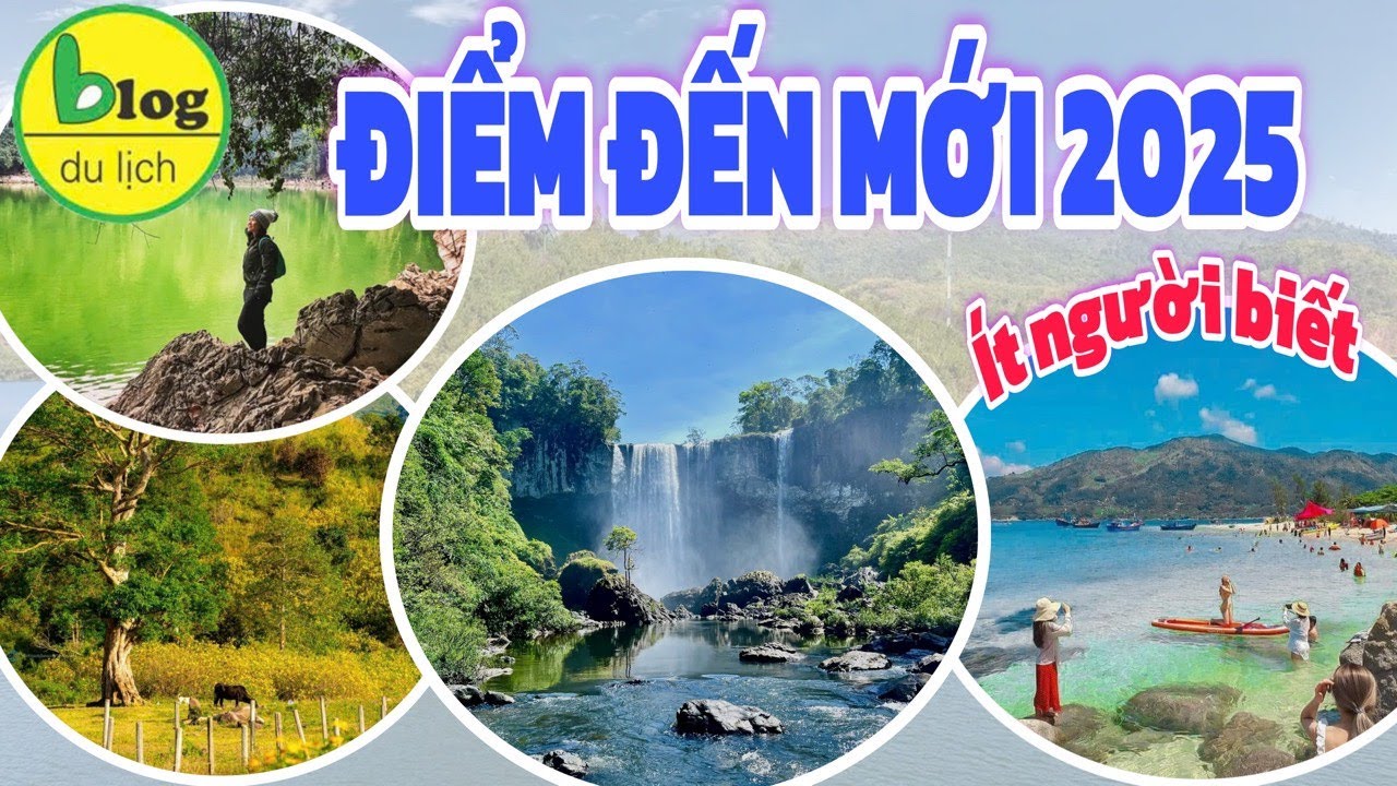 Top những địa điểm du lịch mới hấp dẫn nhất Việt Nam 2025 không phải ai cũng biết