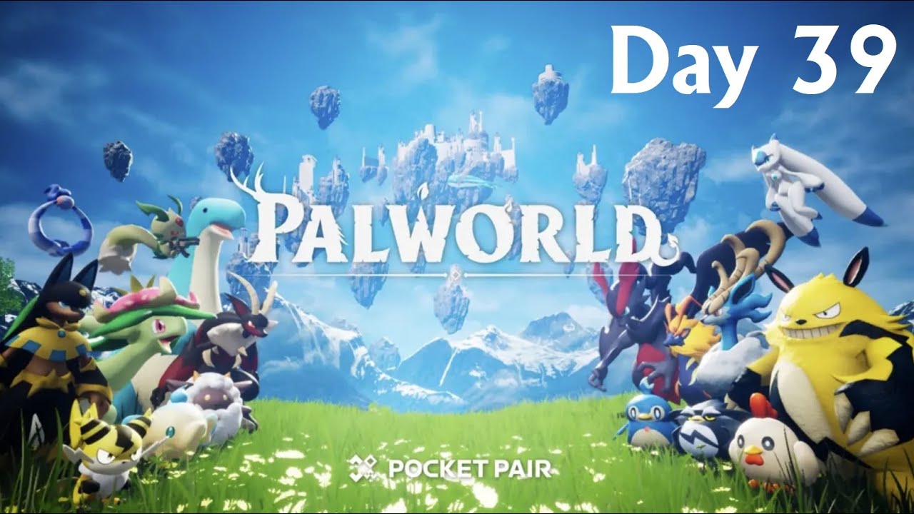 Palworld Day 39