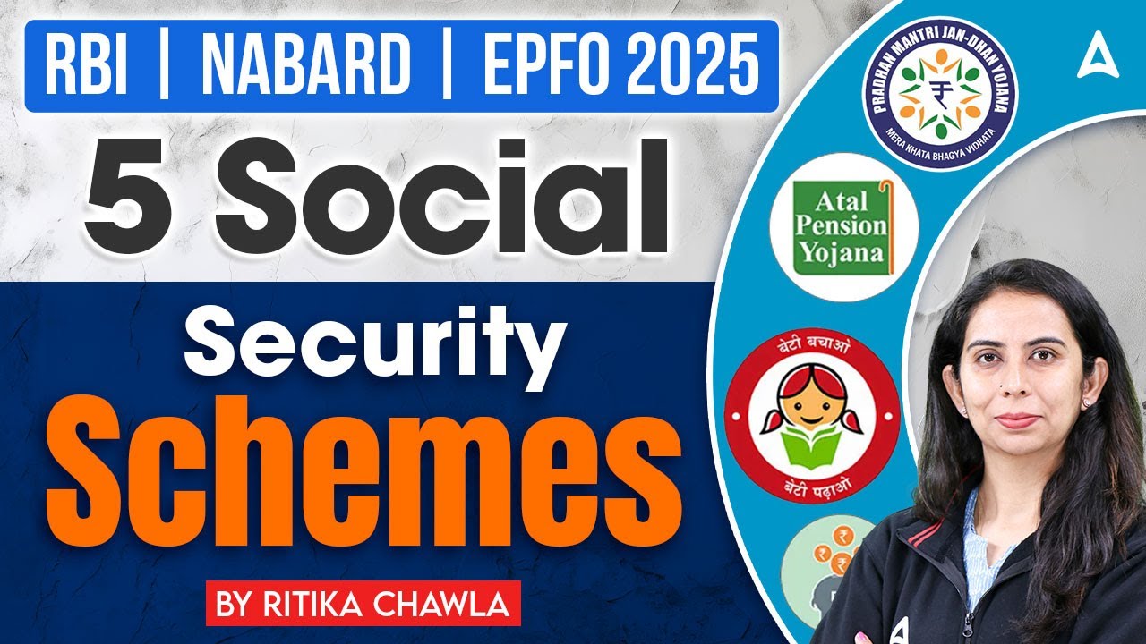RBI Grade B, NABARD Grade A & UPSC EPFO 2025 | 5 Social Security Schemes | By Ritika Chawla