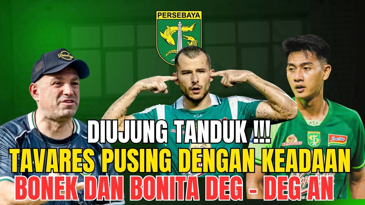 GBT KRISIS MEMBARA‼️🔥😍 Persebaya Surabaya Krisis Parah, Bernardo Tavares Punya Kejutan Nekat?