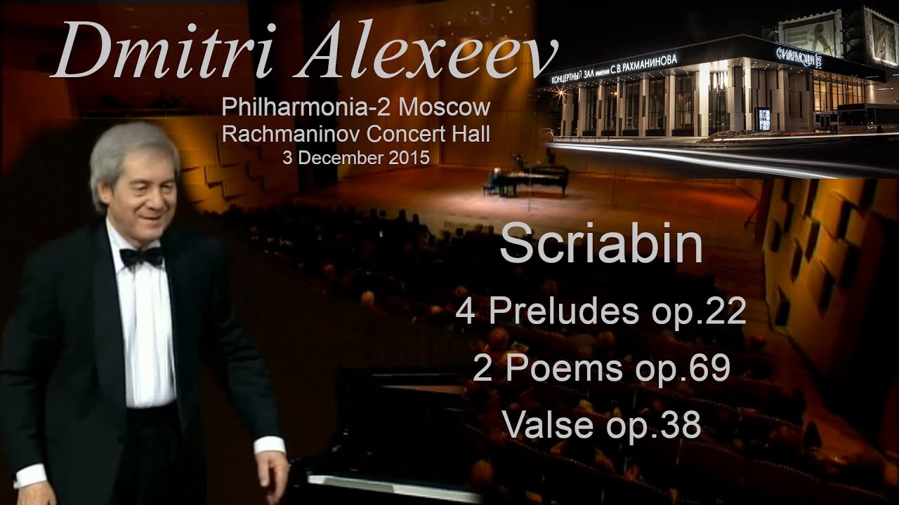 Dmitri Alexeev - Scriabin - Preludes, Poems, Valse