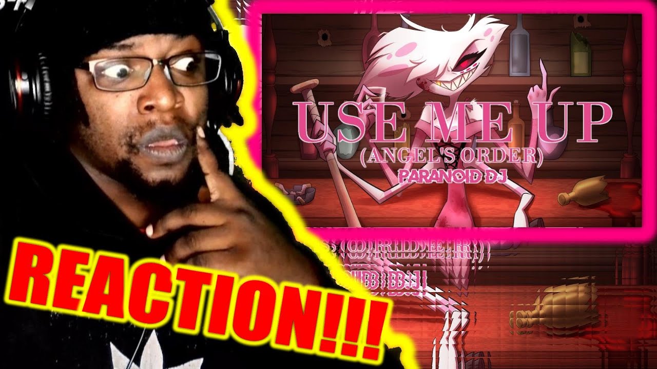 ANGEL DUST SONG  'Use Me Up' (Angel's Order) (HAZBIN HOTEL) DB Reaction