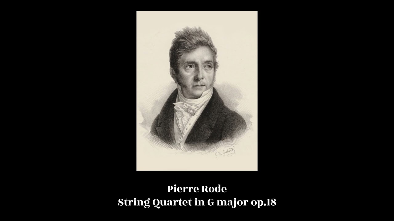 Pierre Rode - String Quartet in G major op.18