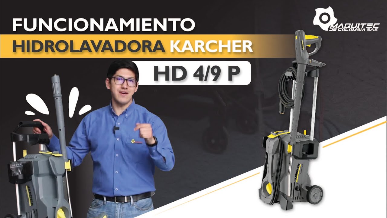 Funcionamiento Hidrolavadora Karcher HD 4/9 p