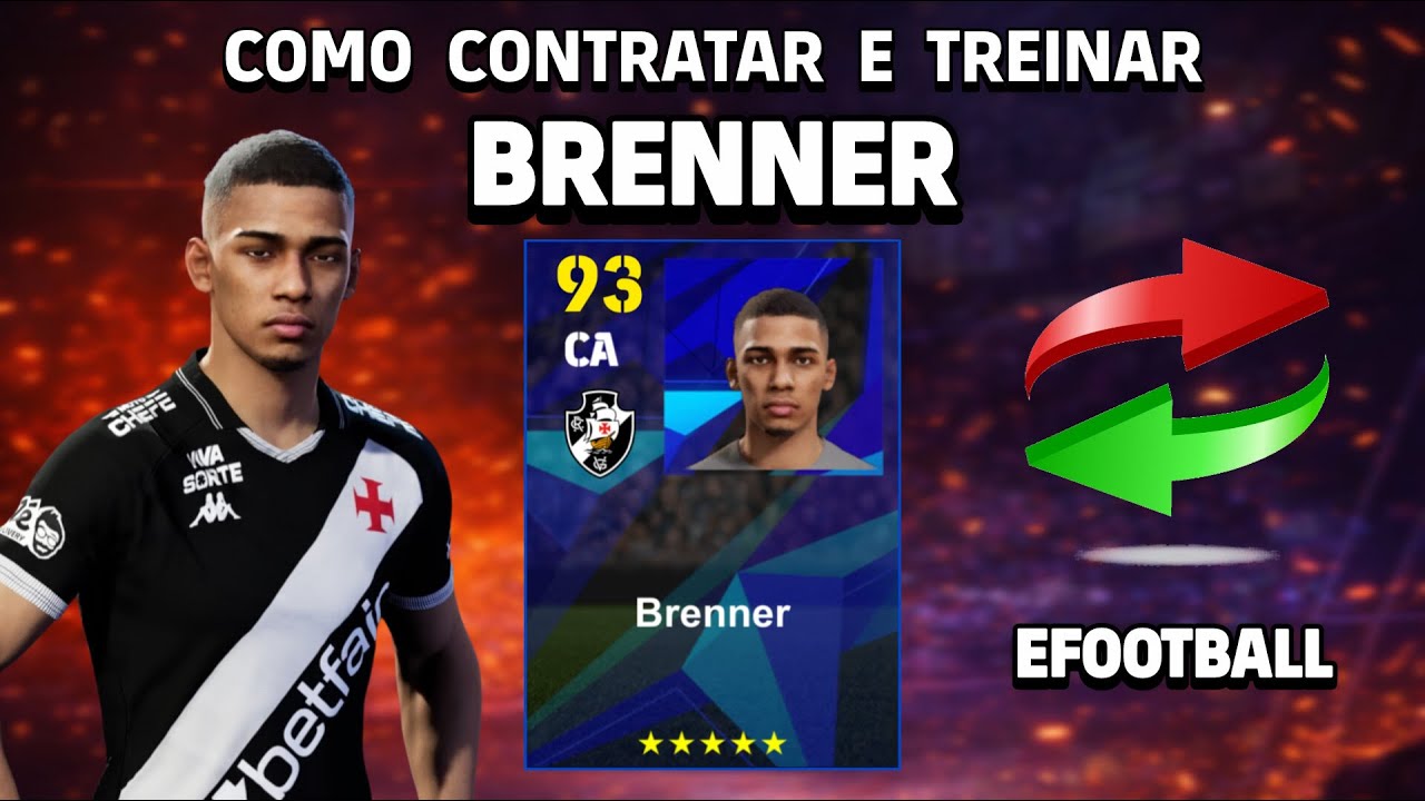 ℹ️ COMO CONTRATAR E TREINAR BRENNER VASCO NO EFOOTBALL 2026