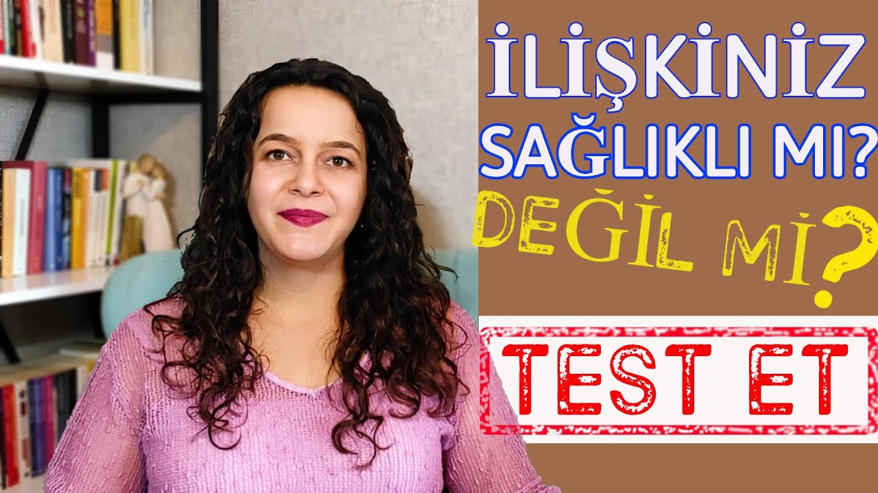 İlişkiniz Sağlıklı mı? Değil mi? Test Et... Uzun İlişki İçin Öneriler