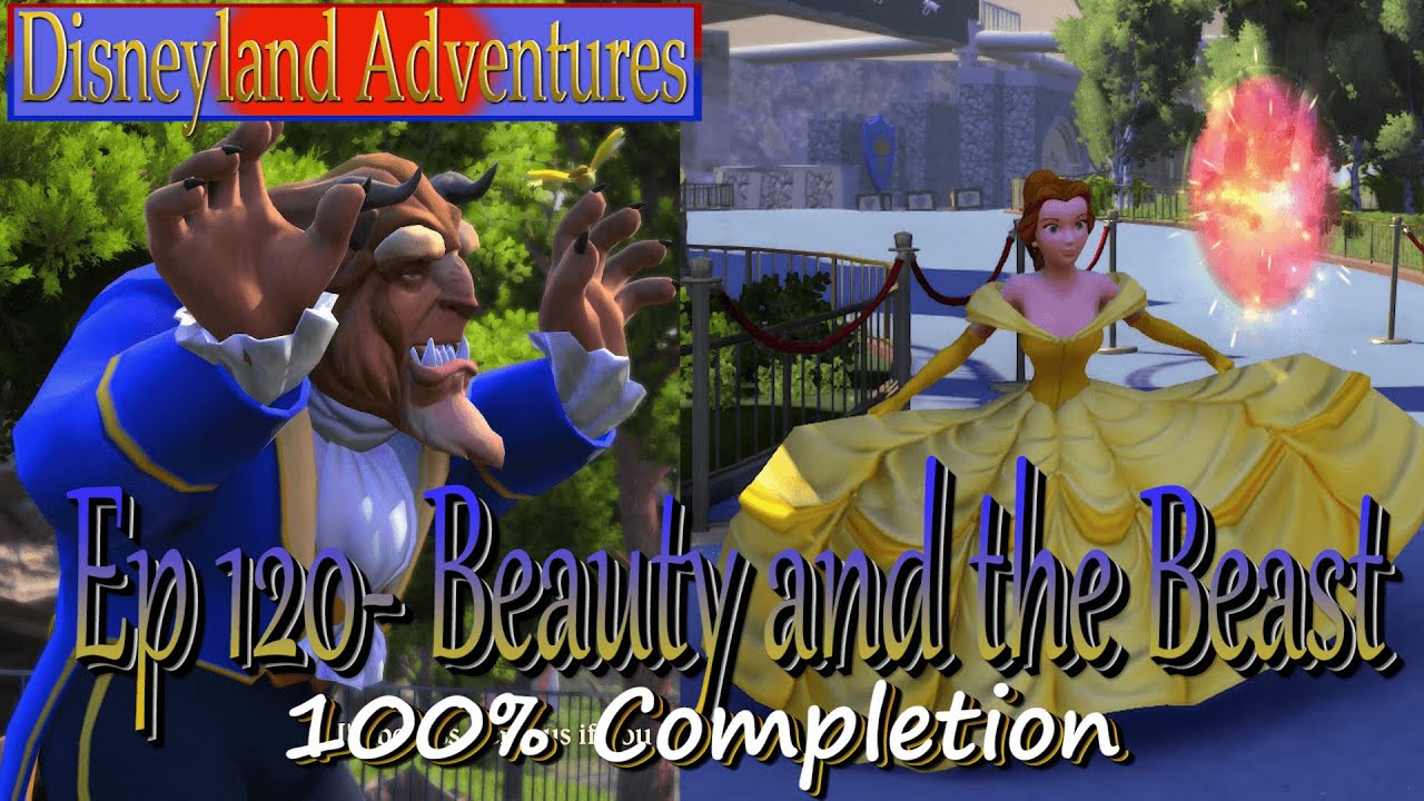 BEAUTY AND THE BEAST QUEST- Ep 120 Disneyland Adventures 100% Completion |Flyinnn Hawaiiannn