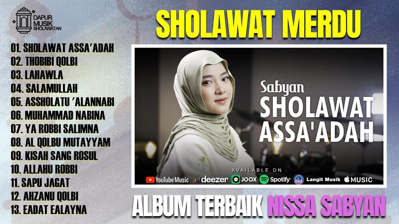 ALBUM TERBAIK - SHOLAWAT MERDU NISSA SABYAN 2024 #sholawat #nissasabyan #fullalbum #sabyan