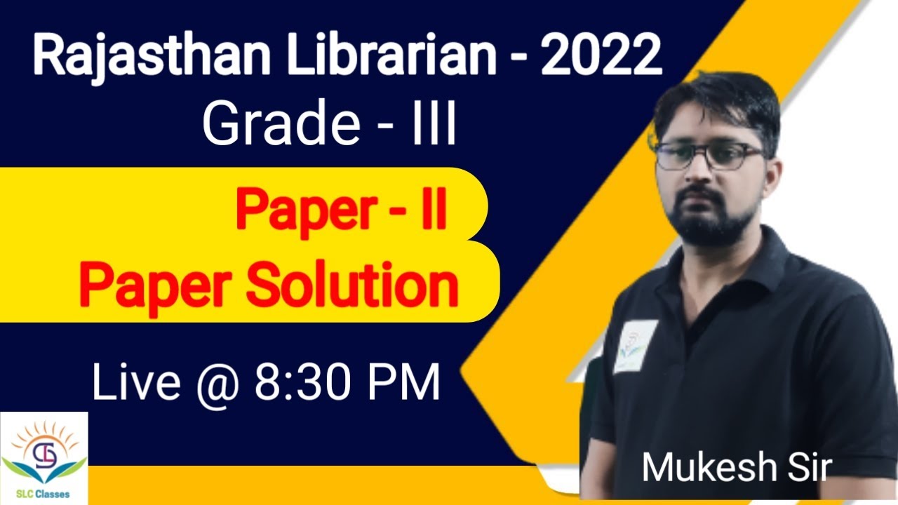 Paper Solution | Rajasthan Librarian Grade - III  Paper - II Live@8:30 PM | Mukesh sir