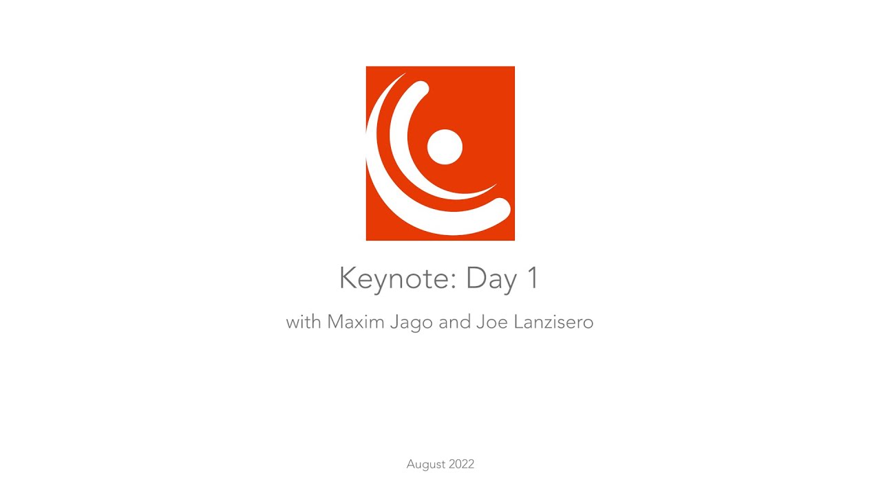 The Creativity Conference - August 2022: Day 1 Keynote (with Disney's Joe Lanzisero)